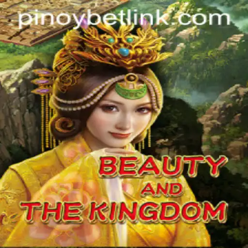 Exploring BeautyAndTheKingdom: An Innovative Game in the Pinoybet Community