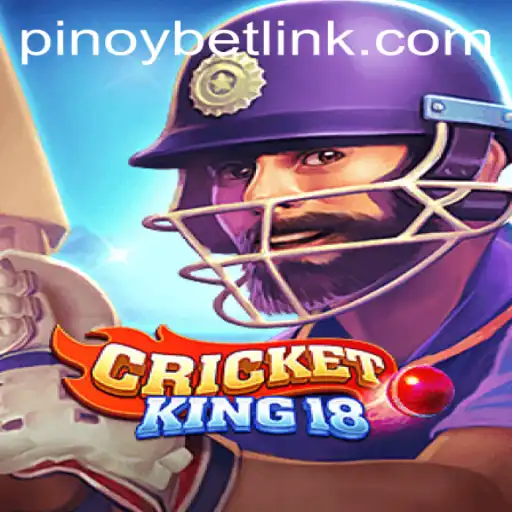 Exploring CricketKing18: The Ultimate Gaming Experience with Pinoybet