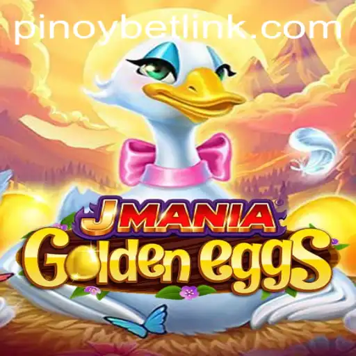 Discover the Exciting World of JManiaGoldenEggs: Enter the Realm of Pinoybet