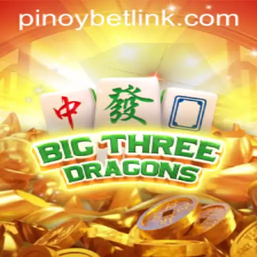 BigThreeDragons: The Exciting New Game on Pinoybet